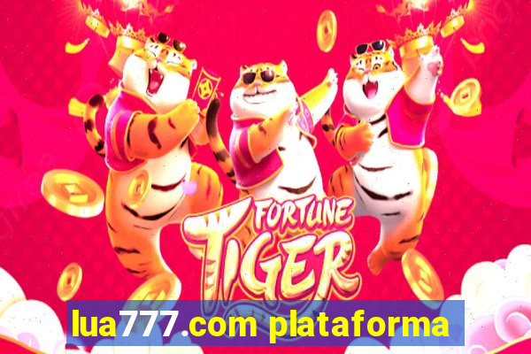 lua777.com plataforma